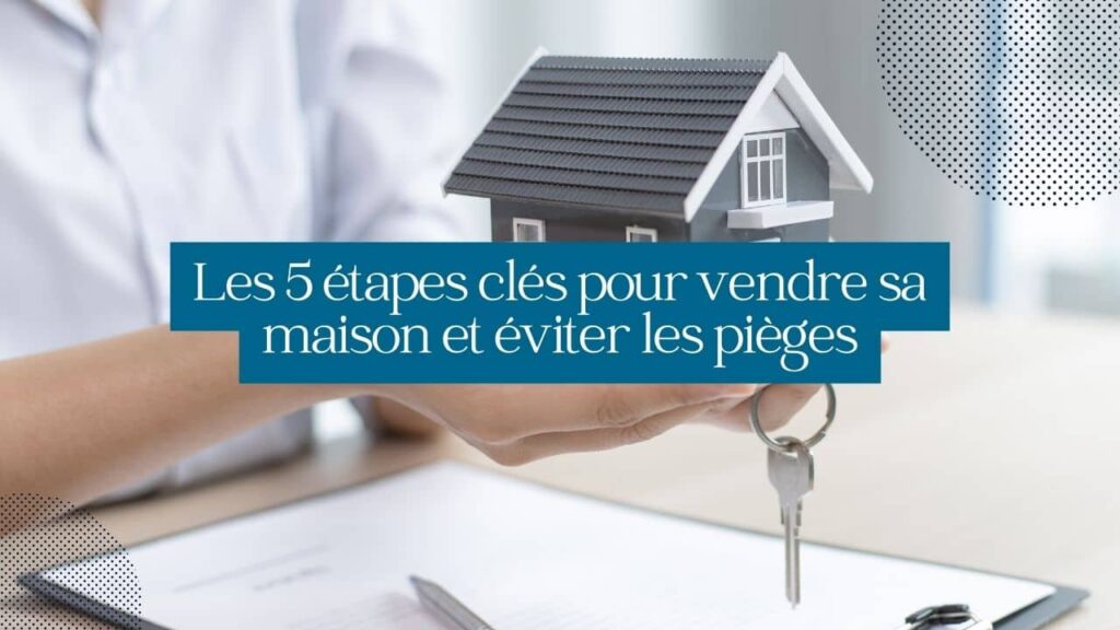 découvrez les étapes clés de la vente immobilière pour réussir votre transaction en toute sérénité, du premier contact jusqu'à la signature finale.