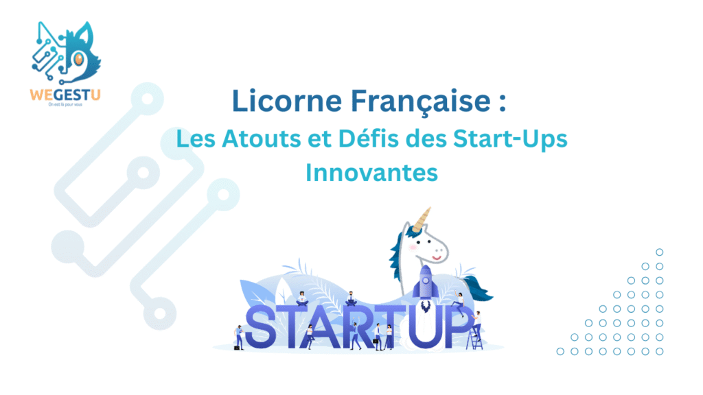 découvrez tout sur les licornes start-up : ces entreprises innovantes valorisées à plus d'un milliard de dollars qui révolutionnent le monde des affaires.